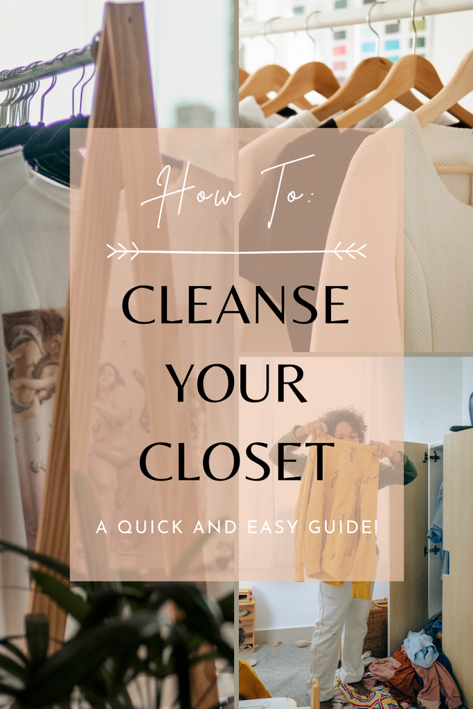 Closet Cleanse -  A Fresh New Look!